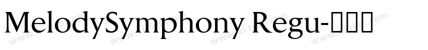 MelodySymphony Regu字体转换